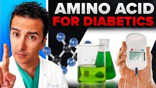 1 Essential Amino Acid That’s Crucial For Diabetic Health!