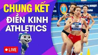 Trực Tiếp Chung Kết Điền Kinh SEA Games 32 Hôm Nay Ngày 11/5 - Athletics