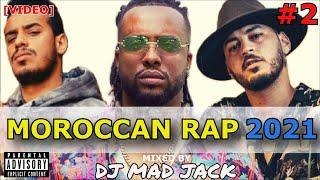 100 Top Rap Hits Maroc 2021 [VIDEO MIX] by Dj Mad Jack (Part 2/3)