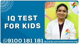 #kids - IQ Test for Kids | Pinnacle Blooms Network - #1 Autism Therapy Centres Network