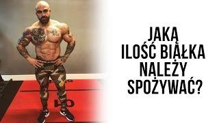 AKOP RADZI - Jaką ilość białka należy spożywać?