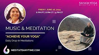 Live Music and Meditation with Kirill Medvedev | Meditate Anytime | Achieve Your Yoga.