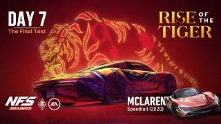 Need For Speed No Limits | McLaren Speedtail (Rise of the Tiger - Day 7 | The Final Test) - Lunar NY