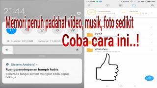 Cara Mengatasi Ruang Memori Penuh All Android 2021