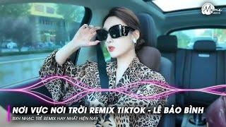 Nonstop Nơi Vực Nơi Trời Remix - Lê Bảo Bình | Khi Tương Lai Mơ Hồ Đầy Ô Trống Remix TREND TikTok