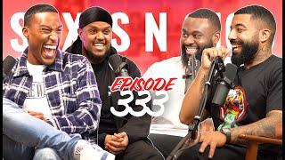 CHUNKZ & FILLY! | EP 333 | ShxtsNGigs Podcast