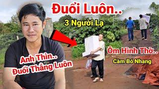 3 người Lạ Mặt Đem Tượng Phật Đến Nhà Anh Thìn Cầm Theo Nhang Đòi Xuống Cốc Của Thầy