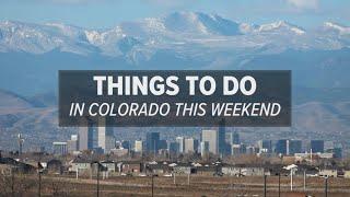 Things to do in Colorado this weekend: Jan. 17-19