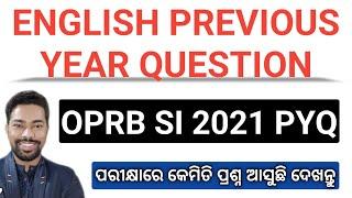 English Previous Year OPRB SI EXAM 2021 || By Sunil Sir