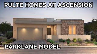 Touring Parklane Model by Pulte Homes | Incline at Ascension