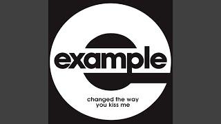 Changed The Way You Kiss Me (Extended Mix)