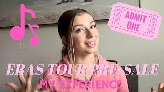 Eras Tour Pre-Sale | My Experience, Cost, Ticketmaster Crash