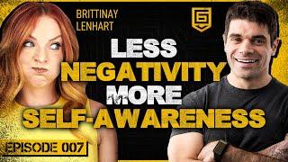 007 | On the Importance of Integrity and Candor with Brittinay Lenhart