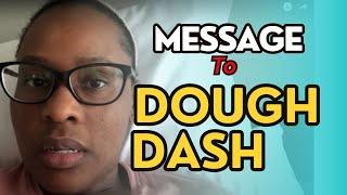 DOUGH DASH Changed My Life in 7 Days