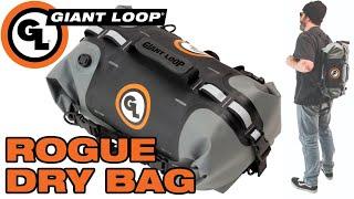 The Giant Loop Rogue Dry Bag: Versatile, Waterproof Soft Luggage for ADV and Dual Sport Motorcycles