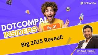  Join Us Live! DotcomPal's Big 2025 Reveal! - by Dr Amit Pareek