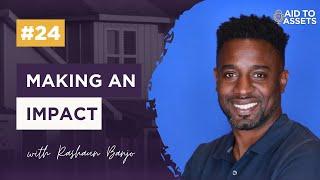 The Power of Real Estate: How Rashaun Banjo is Making an Impact