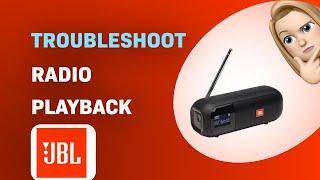 How to Troubleshoot Your JBL TUNER 2 Radio for Station Playback Issues