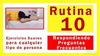 Rutina 10, Ejercicios suaves aunque ya subimos intensidad, Reto de 30 días para estar mejor!