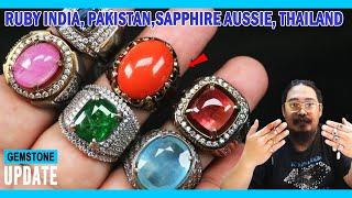 GEMSTONES UPDATE 07082024 - RUBY INDIA PAKISTAN PINK SAPPHIRE VIETNAM SAPPHIRE AUSTRALIA THAILAND