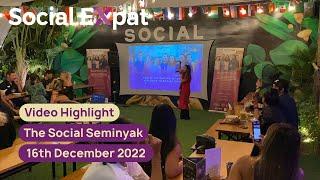 Social Expat - Bali Social Networking at The Social Seminyak