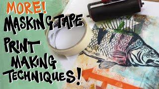 Masking tape printmaking techniques / demo