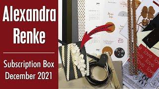 Alexandra Renke • December 2021 • Sub Box • Unboxing Beautiful Art & Craft Items • New Year’s Card