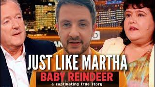 BABY REINDEER | Is This THE REAL Martha And Is She As BAD? #piersmorgan #psychology