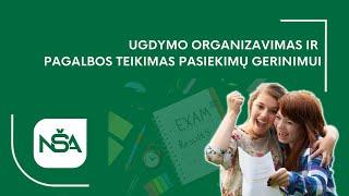 Ugdymo organizavimas ir pagalbos teikimas pasiekimų gerinimui (I)