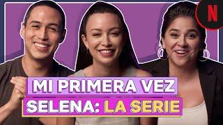 La primera vez del cast de Selena: La serie