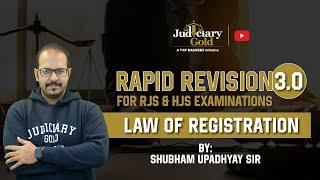 Law of Registration By Shubham Upadhyay Sir | Rapid Revision 3.0 | HJS and RJS Examination 2021