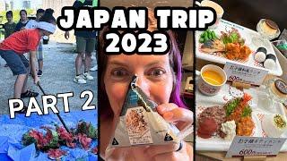 Japan Trip 2023 [Part 2] Featuring Japanese BBQ Game, Shopping Center, & Train