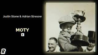 Justin Stone & Adrian Stresow - MOTY