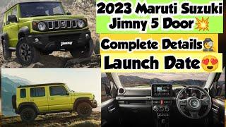 2023 Maruti Suzuki Jimny 5 Door  | Launch Date  soon | Complete Details  | Rival Mahindra Thar