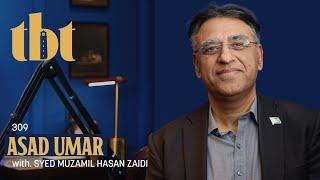 Asad Umar: Secretary General PTI, Structural Reforms, Elections & The Future of PTI | 309 | TBT