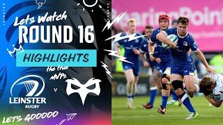 Leinster Rugby v Ospreys | Instant Highlights | Round 16 | URC 2023/24