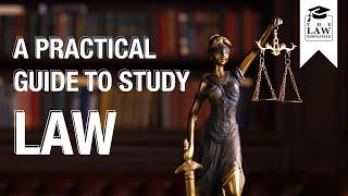 A Practical Guide to Study Law