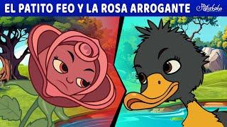 El Patito Feo y La Rosa Arrogante  | Cuentos infantiles para dormir en Español