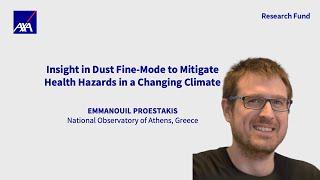 Emmanouil Proestakis: The Impact of Inhalable Fine-mode Dust | AXA Research Fund