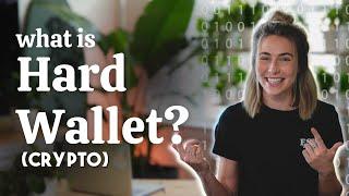 What is a Hard Wallet? Crypto