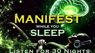 GROW Abundance  ~ MANIFEST ANYTHING ~ Manifest While you Sleep Meditation ~ Remove Negativity