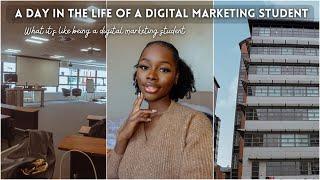 A day in the life of a digital marketing student |  seminars, applying for marketing roles & more