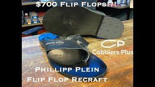 Phillipp Plein Flip Flop Recraft- $700 Flip Flops!?!?