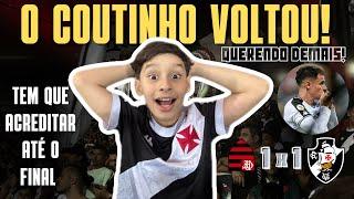 VLOG DO CLÁSSICO DOS MILHÕES | O COUTINHO REALMENTE VOLTOU | SÓ ACABA QUANDO O JUÍZ APITA