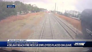 4 Delray Beach Fire Rescue employees placed on administrative leave in wake of Brightline crash