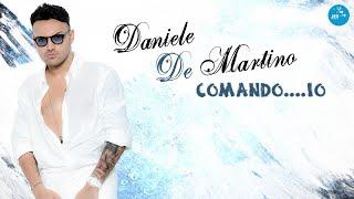 Daniele De Martino - Comando io - Official Seamusica