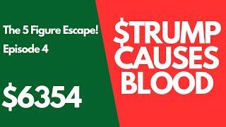 TRUMP HAS RUINED THIS MARKET | The 5 Figure Escape Episode 4