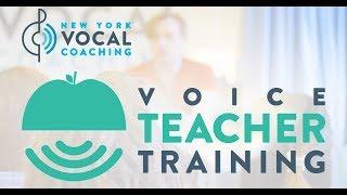 Voice Teacher Training & Certification from New York Vocal Coaching