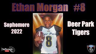 Ethan Morgan - #8 - Deer Park Tiger - Sophomore - 2022 STYFA Season Highlight Video