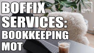 BOFFIX BOOKKEEPING MOT CLEAN UP & REVIEW - WHAT, WHY, HOW?